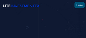 Liteinvestmentfx Review | Scam or Safe