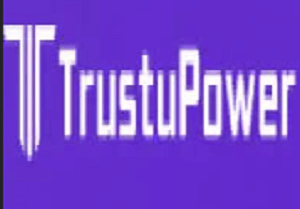Trustupower Review | Scam or Safe